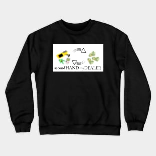 second hand toy dealer Crewneck Sweatshirt